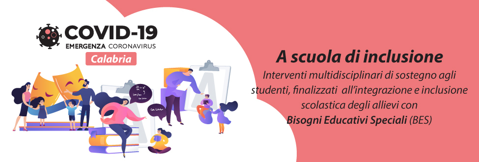 Progetto a scuola di inclusione. Interventi multidisciplinari agli studenti, finalizzati all'integrazione e inclusione scolastica degli allievi con Bisogni Educativi Speciali (BES)